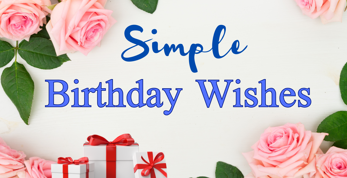 Simple Birthday Wishes