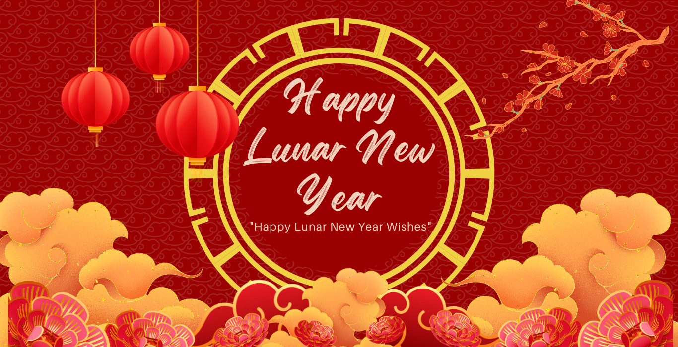 Happy Lunar New Year Wishes